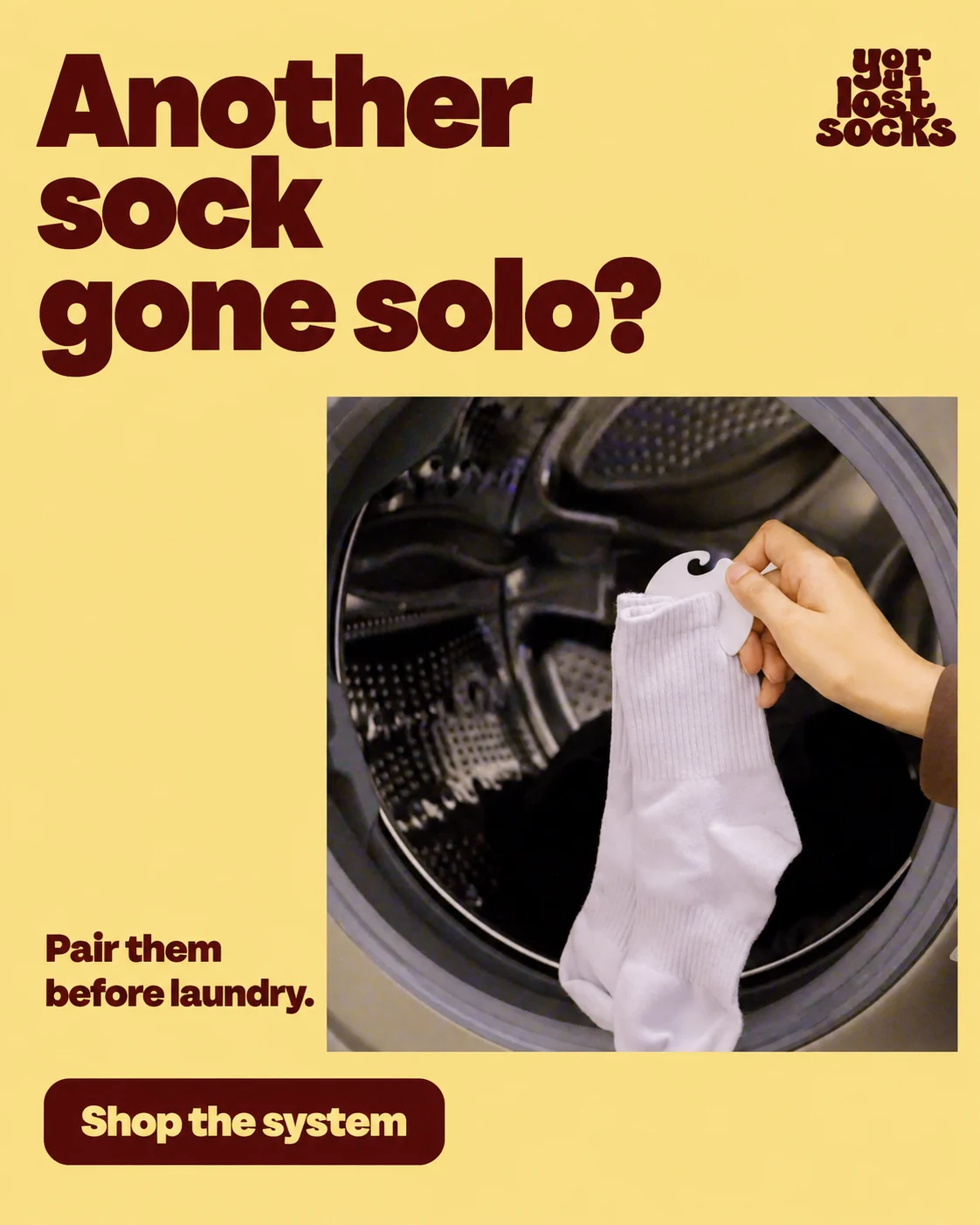 Your Lost Socks creative about the frustration of missing socks